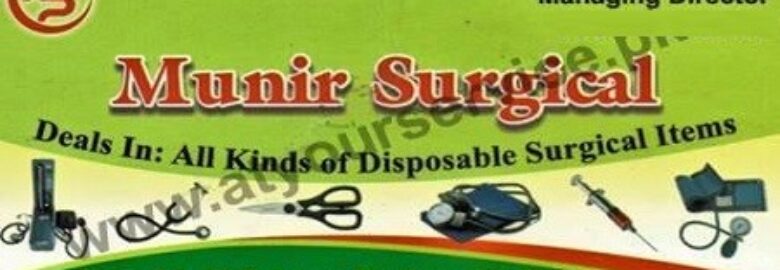 Munir Surgical – Al Rehman Medicine Market, Gordon College Road, Rawalpindi