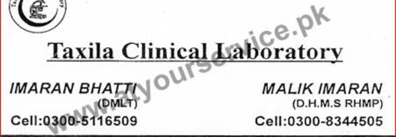 Taxila Clinical Laboratory – Faisal Shaheed Road, Taxila