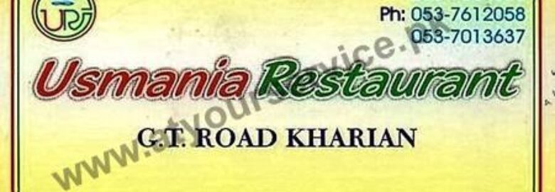 Usmania Restaurant – GT Road, Kharian