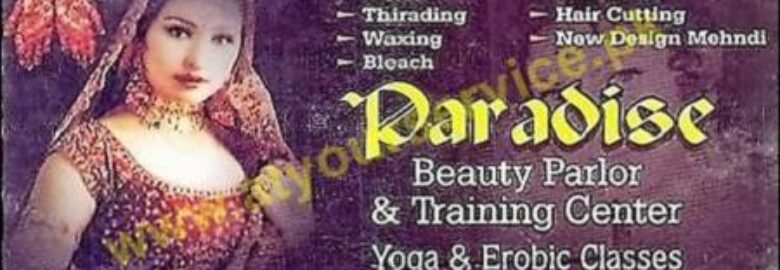 Paradise Beauty Parlor & Training Center – Lala Rukh Colony, Wah Cantt