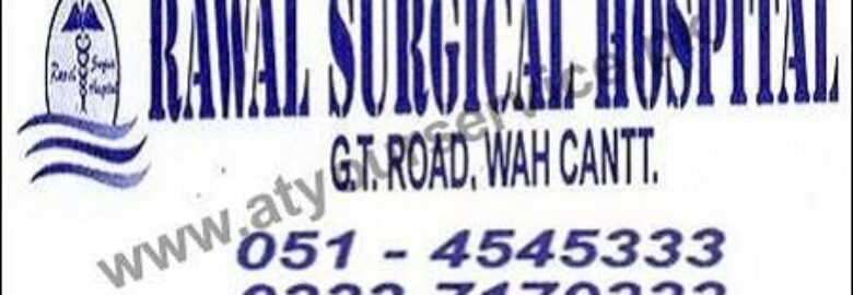 Rawal Surgical Hospital – GT Road, Wah Cantt