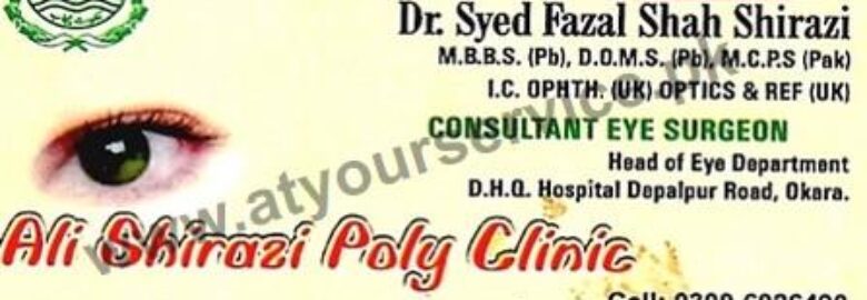 Ali Shirazi Poly Clinic – Jail Road, Sahiwal