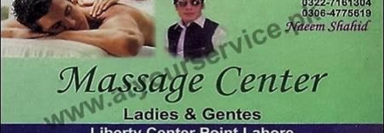 Massage Center (Ladies & Gents) – Liberty Center Point, Gulberg, Lahore