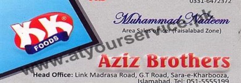 Aziz Brothers – GT Road, Sarai Kharbuza, Islamabad