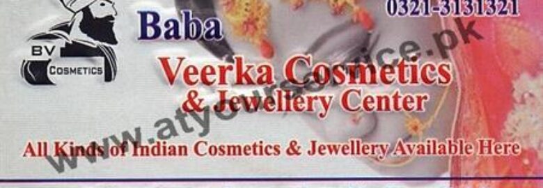 Baba Veerka Cosmetics & Jewellery Center – Bucheki Road, Nankana Sahib