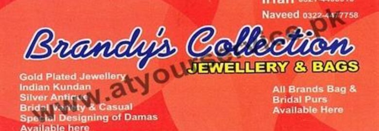 Brandy’s Collection (Jewellery & Bags) – Liberty Plaza, Gulberg, Lahore