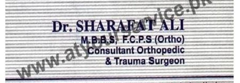 Dr. Sharafat Ali, Orthopedic & Trauma Surgeon – Old GT Road, Jada, Jhelum