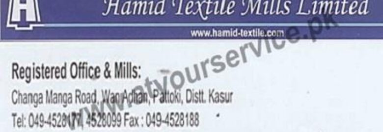 Hamid Textile Mills – Changa Manga Road, Wan Adhan, Pattoki