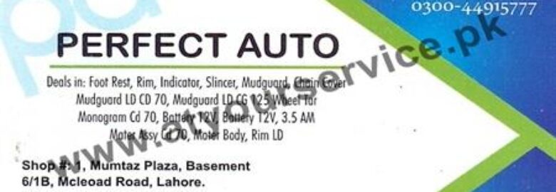 Perfect Auto – Mumtaz Plaza, McLeod Road, Lahore