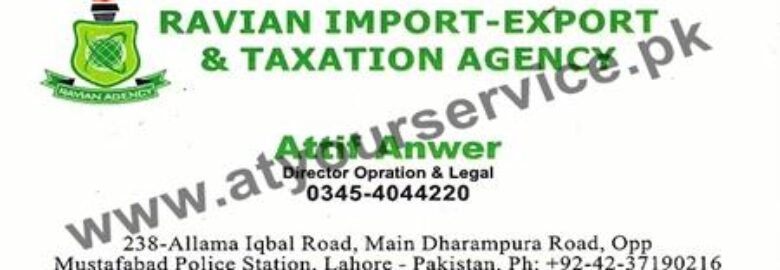 Ravian Import, Export & Taxation Agency – Dharampura Road, Mustafabad, Lahore