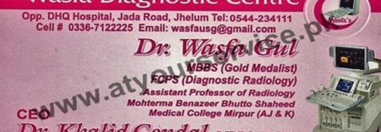 Wasfa Diagnostic Centre – Jada Road, Jhelum