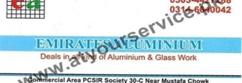 Emirates Aluminium – Commercial Area, PCSIR Society, Lahore