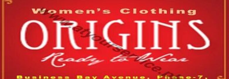 Origins Women’s Clothing – Business Bay Avenue, Phase 7, Bahria Town, Rawalpindi