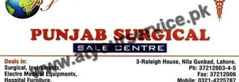 Punjab Surgical – Raleigh House, Bank Square, Nila Gumbad, Lahore