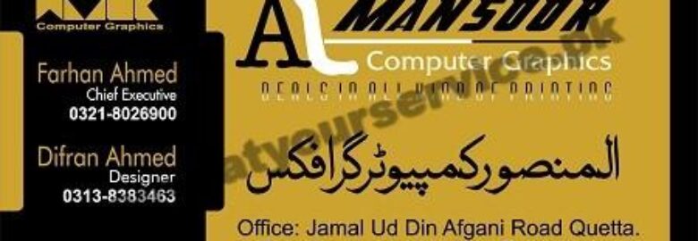 Al Mansoor Computer Graphics – Jamal Uddin Afghani Road, Quetta