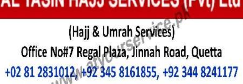 Al Yasin Hajj Services – Regal Plaza, Jinnah Road, Quetta