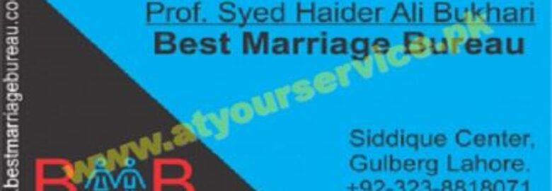 Best Marriage Bureau – Siddique Center, Gulberg, Lahore