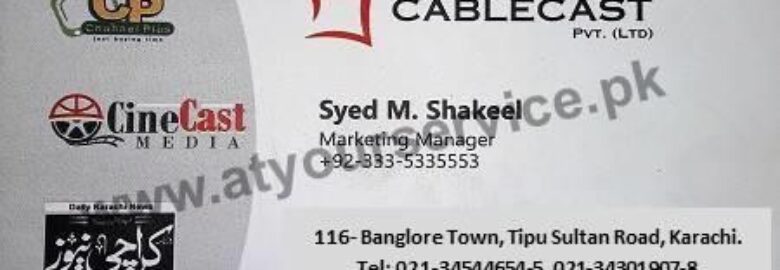 Cablecast – Tipu Sultan Road, Banglore Town, Karachi