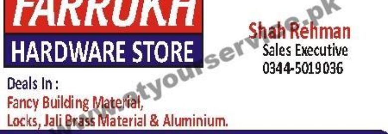 Farrukh Hardware Store – Sarfaraz Market, Jinnah Road, Rawalpindi