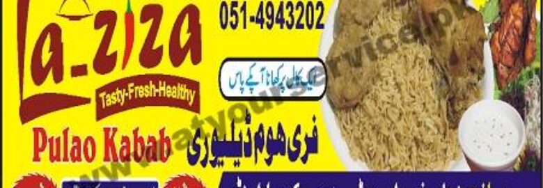 Laziza Pulao Kabab – Holy Family Road, Saidpur Scheme, Rawalpindi