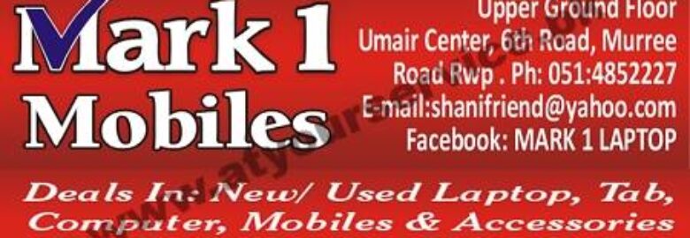 Mark 1 Mobiles – Umair Plaza, 6th Road, Rawalpindi