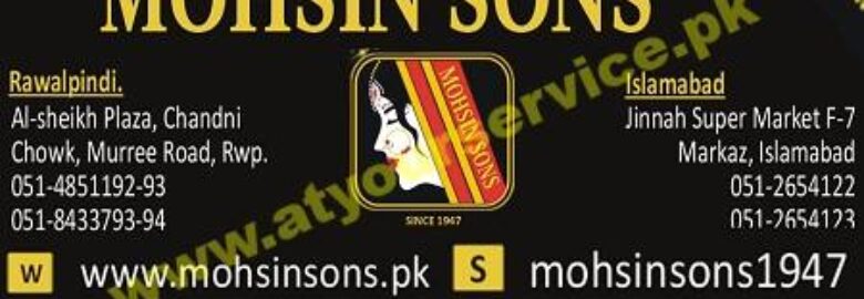 Mohsin Sons – Jinnah Super Market, F-7 Markaz, Islamabad