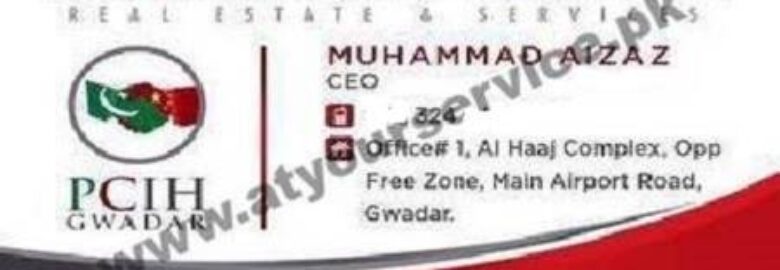 Pak China Investors Home – Al Haaj Complex, Airport Road, Gwadar