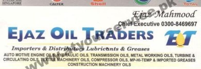 Ejaz Oil Traders – Peco Road, Badami Bagh, Lahore