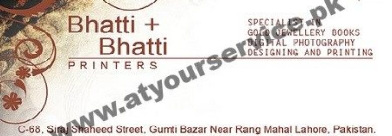 Bhatti Printers – Siraj Shaheed Street, Gumti Bazar, Lahore