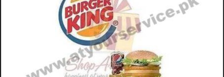 Burger King Pakistan – Food Court, GIGIA Mall, World Trade Centre, Islamabad