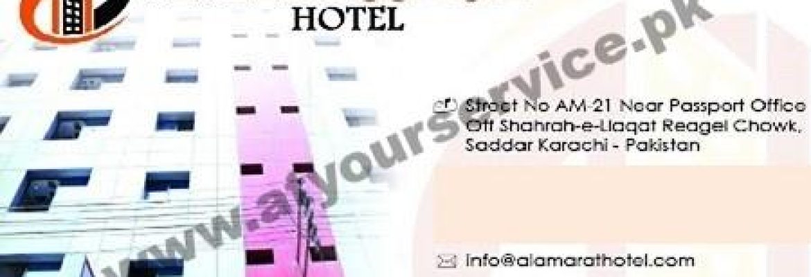 Al Amarat Hotel – Shahra e Liaquat, Saddar, Karachi