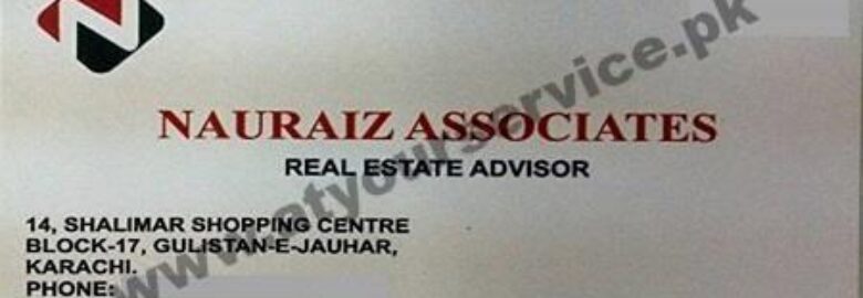 Nauraiz Associates Real Estate Advisor – Block 17 Gulistan e Jauhar, Karachi