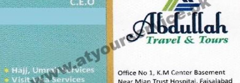 Abdullah Travels & Tours – K M Centre, Sargodha Road, Faisalabad