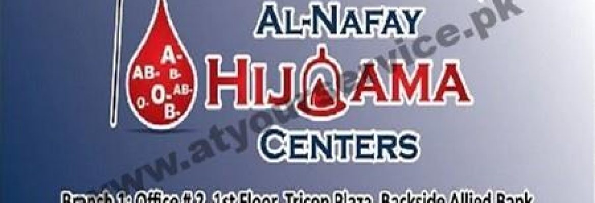 Al Nafay Hijama Centre – Tricon Plaza, Main PWD Road, Islamabad