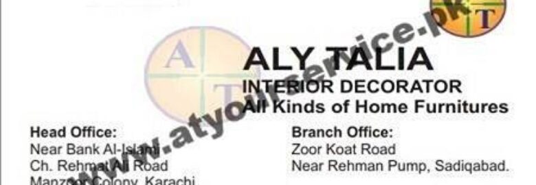 Aly Talia Interior Decorator – Ch Rehmat Ali Road, Manzoor Colony, Karachi