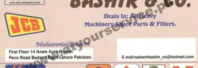 Bashir & Co. – Ikram Auto Market, Peco Road, Badami Bagh, Lahore