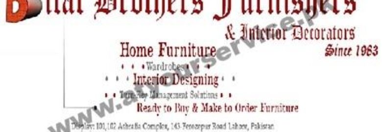 Bilal Brothers Furniture – Ashrafia Complex, Ferozepur Road, Lahore