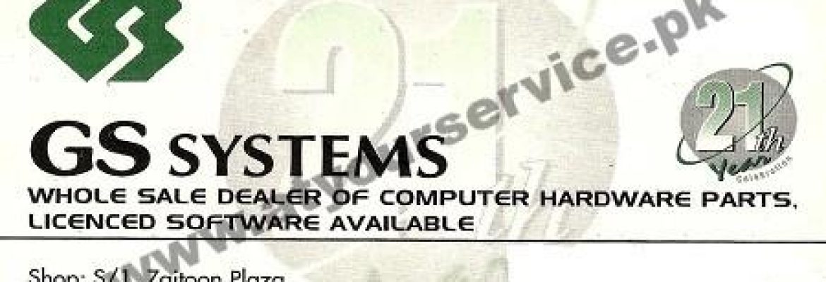 G S Systems – Zaitoon Plaza, Hall Road, Lahore
