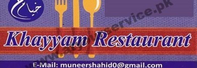 Khayyam Restaurant – Susan Road, Madina Town, Faisalabad