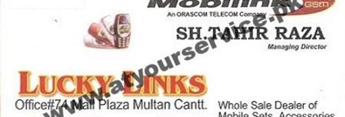 Lucky Links – Mall Plaza, Cantt, Multan