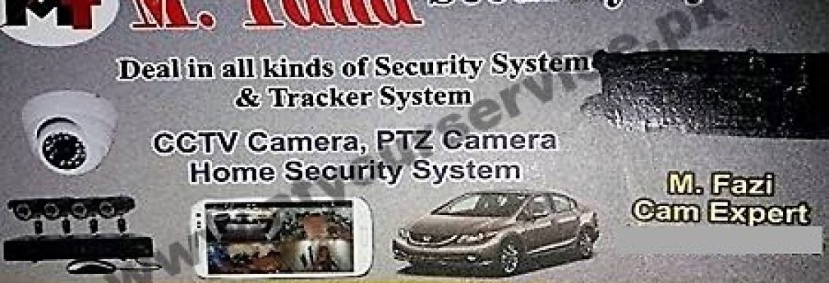 M Taha Security Systems – Jinnah Road, Dhullay, Gujranwala