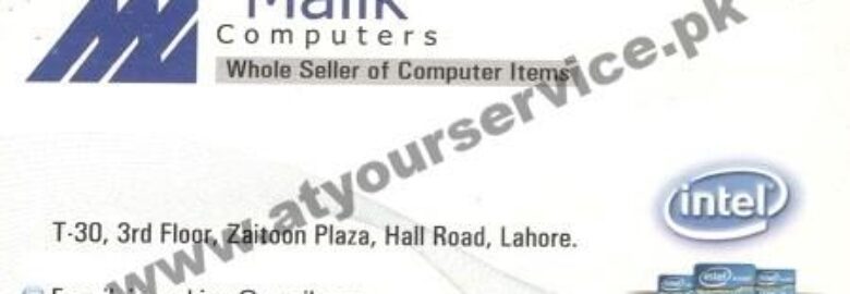 Malik Computers – Zaitoon Plaza, Hall Road, Lahore