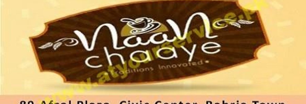 Naan Chaaye – Afzal Plaza, Civic Centre, Phase 4, Bahria Town, Rawalpindi