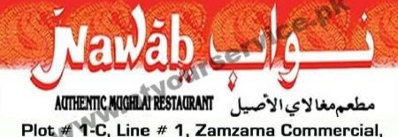 Nawab, Authentic Mughlai Restaurant – Zamzama Commercial, DHA Phase 5, Karachi