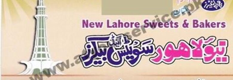 New Lahore Sweets & Bakers – Jaranwala Road, Faisalabad