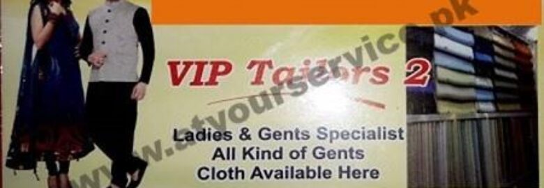 VIP Tailors 2 – Azmat Plaza, Main Commercial Area, Soan Garden, Islamabad