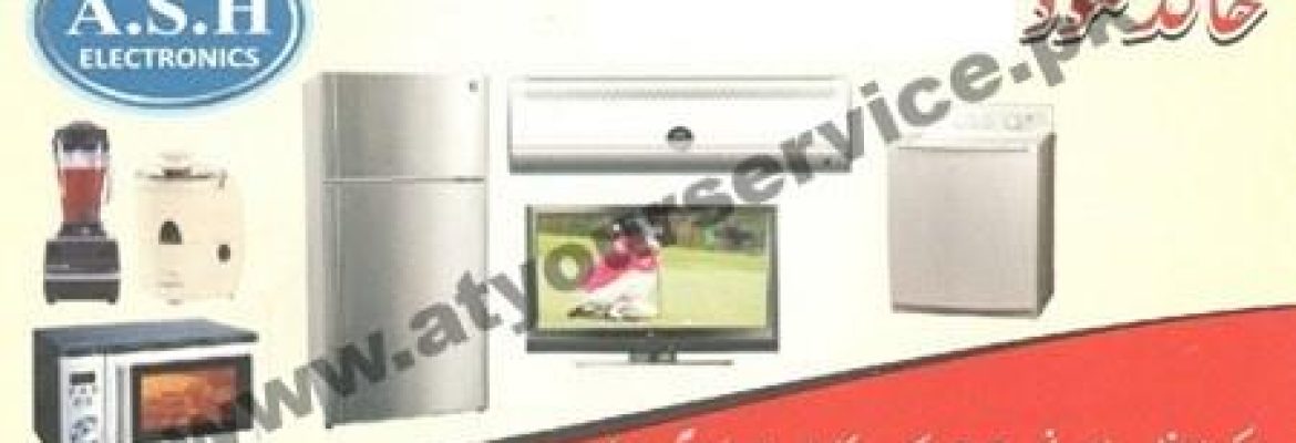 A S H Electronics – Square Centre, Patiala Ground, Link McLeod Road, Lahore