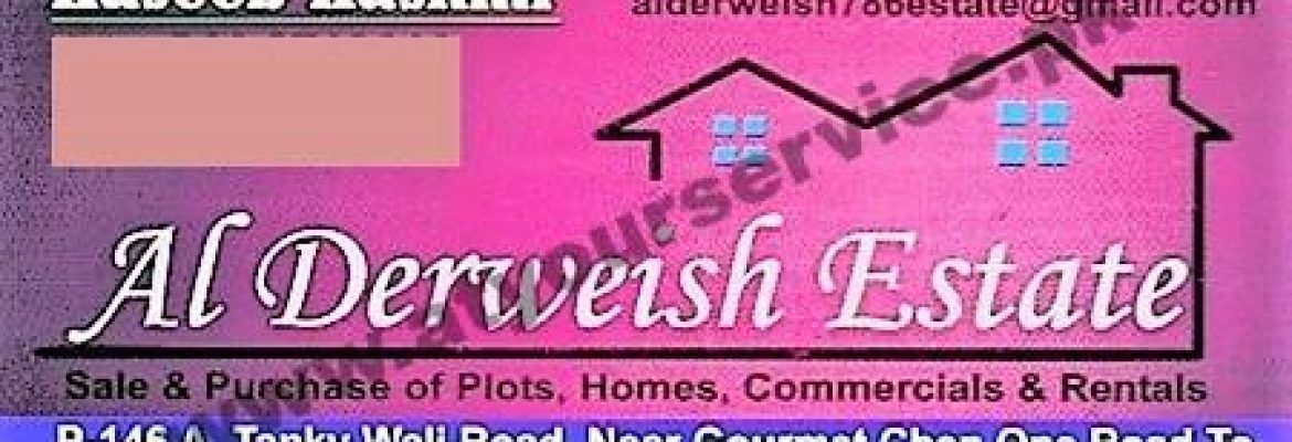 Al Derweish Estate – Canal Road, Peoples Colony No.1, Faisalabad