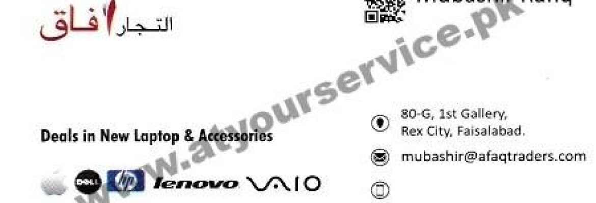 Afaq Traders – Galleria 2, Satayana Rd, Rex City, Peoples Colony 1, Faisalabad