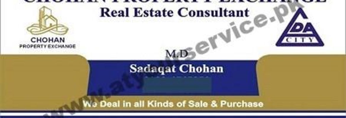 Chohan Property Exchange – Canal Road, LDA City, Lahore